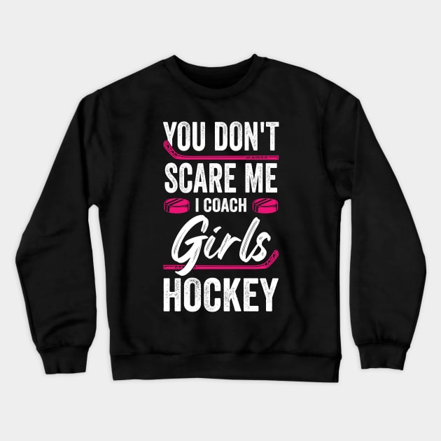 Funny Girls Ice Hockey Coach Gift Crewneck Sweatshirt by Dolde08